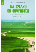 Na szlaku do Composteli