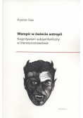Wampir w świecie antropii