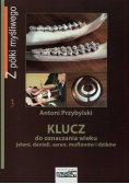 Klucz do oznaczania wieku jeleni danieli saren muflonów i dzików