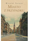 Miasto z przypadku