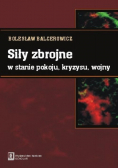 Siły zbrojne w stanie pokoju kryzysu wojny