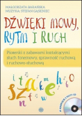 Pakiet Dźwięki mowy rytm i ruch Piosenki z zabawami kształcącymi słuch fonemowy sprawność ruchową i ruchowo słuchową