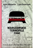 Czerniaków Warszawskie Termopile 1944