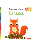 Akademia mądrego dziecka. W lesie
