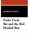 Peck's Uncle Ike and the Red Headed Boy