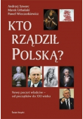 Kto rządził Polską?