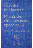 Metafizyka i fikcja światów spoza nauki