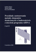 Przykłady zastosowania metody elementów skończonych Część 2