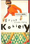 Gdyby zamilkły kobiety