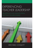 Experiencing Teacher Leadership