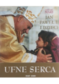 Ufne serca Jan Paweł II i dzieci