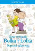 Nowe przygody Bolka i Lolka. Domowi odkrywcy