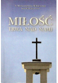 Miłość trwa nad nami