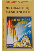 Nie lękajcie się samotności
