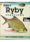 Ryby akwariowe moje hobby