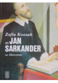Bł Jan Sarkander ze Skoczowa