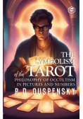 The Symbolism of The Tarot