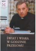 Świat i wiara w godzinie przełomu