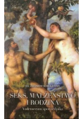 Seks małżeństwo i rodzina