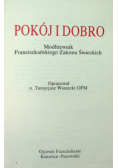 Pokój i Dobro Modlitewnik Franciszkańskiego Zakonu Świeckich