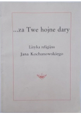Za Twe hojne dary  Liryka Jana Kochanowskiego