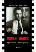 Wielki dodek Opowieść o Adolfie Dymszy