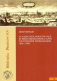II Liceum Ogólnokształcące im. Marii Skłodowskiej- Curie w Piotrkowie Trybunalskim 1856 - 2006