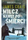 Milcz nawet po śmierci