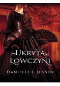 Trylogia Klątwy Tom 2 Ukryta Łowczyni