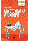 Arystokratka w ukropie