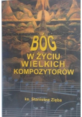 Bóg w życiu wielkich kompozytorów