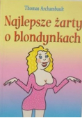 Najlepsze Żarty o Blondynkach