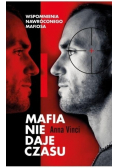 Mafia nie daje czasu
