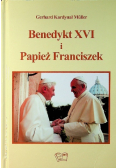 Benedykt XVI i Papież Franciszek