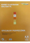 Adobe Illustrator CS4 / CS4 PL Oficjalny podręcznik