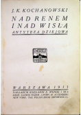 Nad renem i nad Wisłą Antyteza dziejowa 1913 r