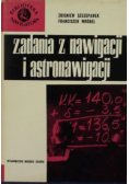 Zadania z nawigacji i astronawigacji