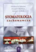 Stomatologia zachowawcza Tom II