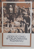 Dzień po dniu w okupowanym Poznaniu