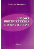 Umowa ubezpieczenie w Europie bez granic