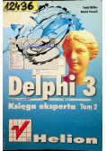 Delphi 3 Księga eksperta Tom 2