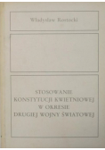 Stosowanie Konstytucji Kwietniowej w okresie drugiej wojny światowej