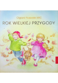 Rok wielkiej przygody