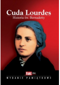 Cuda Lourdes Historia Św Bernadetty