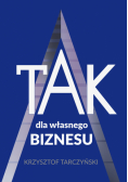 TAK dla własnego biznesu