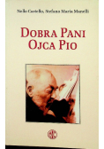 Dobra Pani Ojca Pio