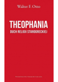 Theophania Duch religii starogreckiej