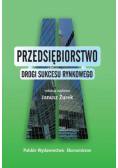 Przedsiębiorstwo Drogi sukcesu rynkowego