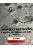 Ewangelicy warszawscy w walce o niepodległość Polski