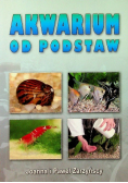 Akwarium od podstaw